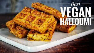 The BEST Vegan Halloumi Cheese Recipe  MUST TRY [upl. by Schaefer]