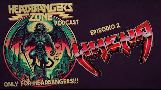 Only For Headbangers Episodio2  About Rock and Roll Hyena  Perú [upl. by Hassett]