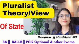 Pluralist Theory of The State  Theories of The State  Pluralism  Deepika [upl. by Ddal39]