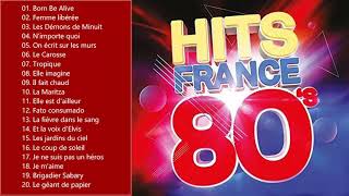 Variété Française Année 80  Top 100 Chansons Français Les Plus Écoutés de tous les temps [upl. by Inavoig]