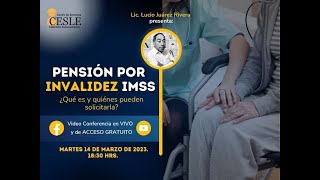 Pensión por Invalidez IMSS ¿Qué es y quiénes pueden solicitarla [upl. by Puett]