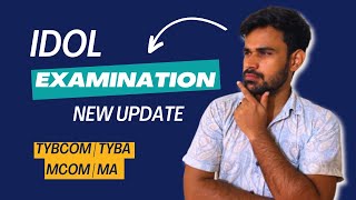 IDOL examination Date 2024  TYBCOM  TYBA  MCOM  MA [upl. by Eittik]