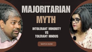 Reality Bytes Ep 10 The Majoritarian Myth I Why Indias minority is intolerant and Hindus are not [upl. by Ahsiena]