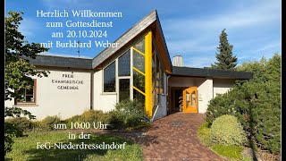 Herzlich willkommen zum Gottesdienst mit Pastor Burkhard Weber [upl. by Kcerb]