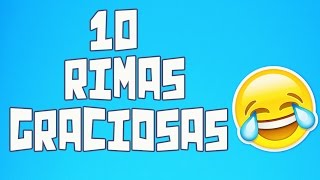 10 Rimas graciosas 1 [upl. by Eimrej]