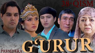 GURUR  Milliy serial  Premyera  38qism mahallatv gurur premyera uzkino [upl. by Kurtzman870]