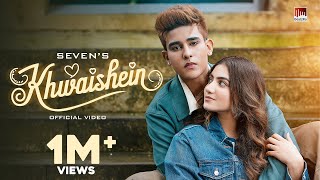 Khwaishein  Seven Official Video Jasmeet Kaur  Meavin  Rajan Bir  Udaar  New Hindi Song [upl. by Tony]