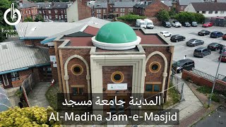 AlMadina JameMasjid Leeds United Kingdom [upl. by Cloots]