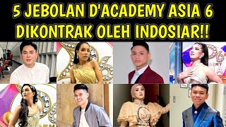 DIKONTRAK INDOSIAR 5 JEBOLAN DAA6 LUAR INDO YANG DIKONTRAK OLEH INDOSIAR [upl. by Pierro913]