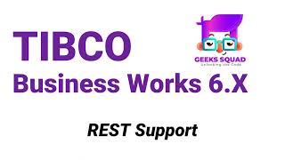 TIBCO BW6 Tutorial Core Concepts on Developing REST Service [upl. by Garrett709]