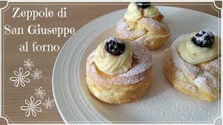 Zeppole di San Giuseppe al forno  pasta choux  ricetta facilissima  festa del papà [upl. by Branca336]