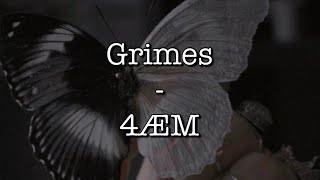 Grimes  4ÆM Lyrics lyricvideo lyrics lyricsvideo music grimes [upl. by Orling]