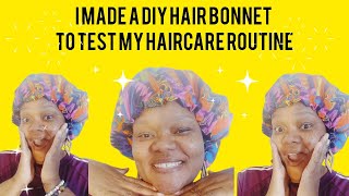 I Made a DIY Hair Bonnet to Test My Haircare Routine [upl. by Alial276]