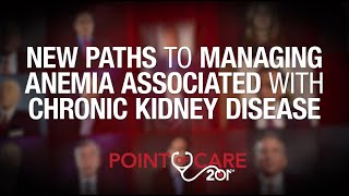 New Paths to Managing Anemia Associated With Chronic Kidney Disease [upl. by Naara]