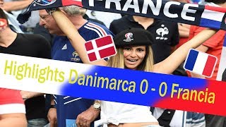 World Cup 2018 Danimarca  Francia Highlights [upl. by Nalat]