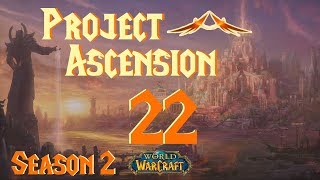 Lets Play World of Warcraft Project Ascension Season 2  Episode 22  WANTED Otto amp Falconcrest [upl. by Arret53]