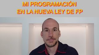 MI PROGRAMACIÓN adaptada a la NUEVA LEY [upl. by Nawad]