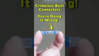 Crimpless Butt Connectors  Theres A Better Way [upl. by Arytahs]