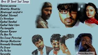 Best Of Tamil Sad Songs  sadsong  sad  lovefailure  lonely  jukebox  tamilsongs  love [upl. by Hadrian]