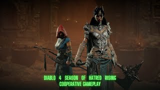 Diablo 4Season Hatred Rising Cooperative Gameplay [upl. by Nauwaj63]