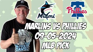 Miami Marlins vs Philadelphia Phillies 9524 MLB Pick amp Prediction  MLB Betting Tips [upl. by Eyaf]