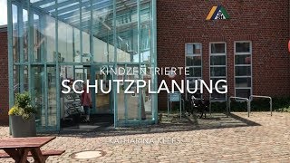 Seminar quotKindzentrierte Schutzplanungquot [upl. by Nnylaf]