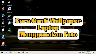 Cara Mengganti Wallpaper Laptop Menggunakan Foto [upl. by Assiruam]