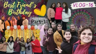 Anushka ki Birthday  Full of Surprises  best friendship  Gwalior Mela  Fort  Vlog16 [upl. by Dominus]