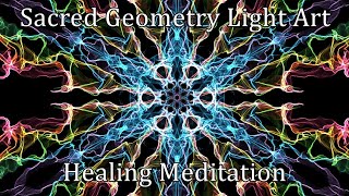 Sacred Geometry Light Art Meditation for DNA Healing [upl. by Benyamin146]