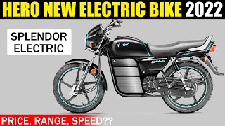 Hero Splendor Electric Bike 2022 Price Range Speed etc  NEW UPDATES [upl. by Aelak]