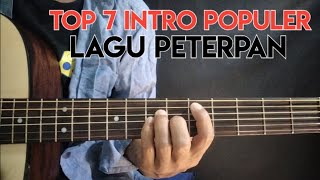 7 intro PETERPAN paling Keren akustik nomor 1 simpel tapi keren [upl. by Akenahc237]