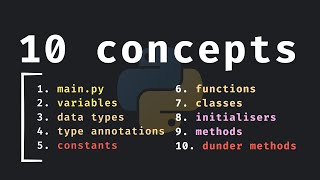 10 Important Python Concepts In 20 Minutes [upl. by Einnij]