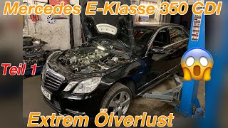 Mercedes EKlasse W212 350 CDI 4MATIC  Ölkühler Wechsel  Extrem Ölverlust  Vorarbeit  Teil 1 [upl. by Neroled]