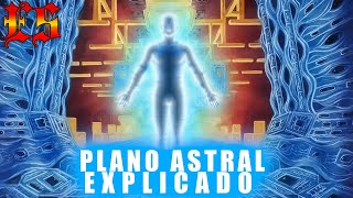 PLANO ASTRAL EXPLICADO  Pt1 Teoría [upl. by Saum]