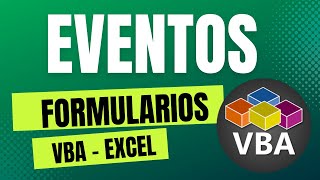 Curso de Macros Eventos de Formularios en VBA Excel [upl. by Yoshi217]