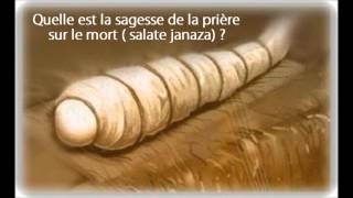 Sagesses de la prière MortuaireSalate JANAZA amp RECOMPENSESPRIERE SUR LE MORT [upl. by Aljan]