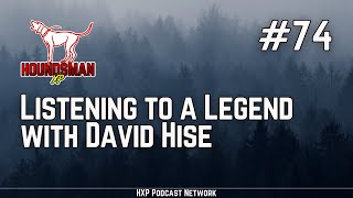 Listening to a Legend with David Hise  HXP 74 [upl. by Kata]