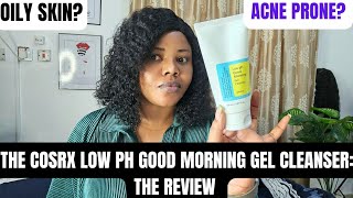 REVIEW COSRX GOOD MORNING LOW PH GEL CLEANSER  OILY ACNE PRONE SKIN koreanskincare cosrx pores [upl. by Thurnau]