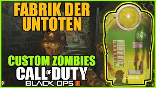 NOVO MAPA FABRIK DER UNTOTEN  Black Ops 3  Custom Zombies  Mapa Com Muitos Easter Eggs [upl. by Blau130]