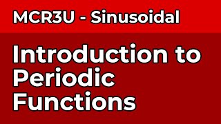 Introduction to Periodic Functions [upl. by Garrett]