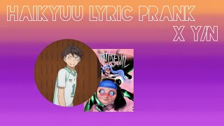 KiyokoYachi and YN Pull a Lyric on the GCHaikyuu lyric prankSlumber Party by Ashnikko16 [upl. by Amalea138]