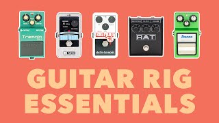 Must Have Guitar Rig Essentials [upl. by Htebarual]