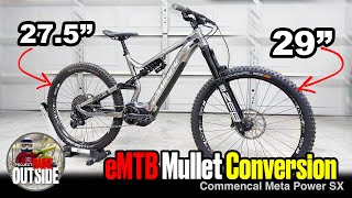 Mullet Conversion Commencal Meta Power SX 4k BGM  eMTB  Mountain Bike  29er Upgrade [upl. by Balthazar]