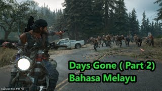 Days Gonegameplay walkthrough Part 2 [upl. by Richela]