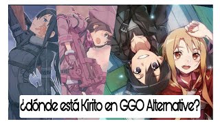 ¿DONDE ESTÁ KIRITO DURANTE GGO ALTERNATIVE  Kai Eleus [upl. by Nabila]