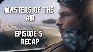 Masters of the Air  Episode 5 Recap [upl. by Heida]