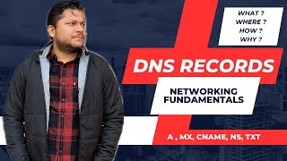 Understanding DNS Records  How Where What Why Domain Name System  Networking Fundamentals [upl. by Manara]