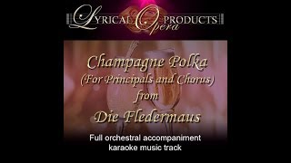 Champagne Polka Die Fledermaus  full orch KARAOKE sample [upl. by Feeley]