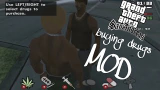 GTA San Andreas  Black Market Mod  BuyingSelling Drugs from Dealers Mod  PC [upl. by Thia516]