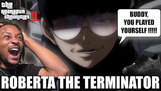 SHE ON DEMON TIMING ROBERTA THE TERMINATOR Cj Dachamp Reaction [upl. by Red]